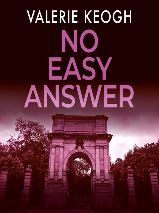 Title details for No Easy Answer by Valerie Keogh - Wait list